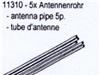 11310 4 x Antennenrohre